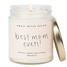 Best Mom Ever! 9 oz Soy Candle